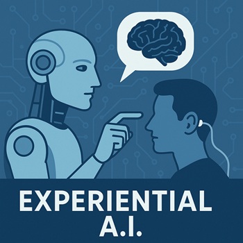 Experiential A.I.